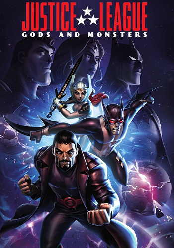  :    / Justice League: Gods and Monsters MVO
