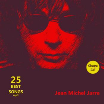 Jean Michel Jarre - 25 Best Songs