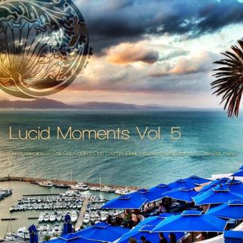 Va Lucid Moments Vol 5 Finest Selection Of Chill Out