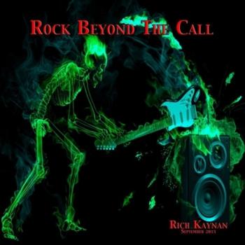 Rich Kaynan - Rock Beyond the Call