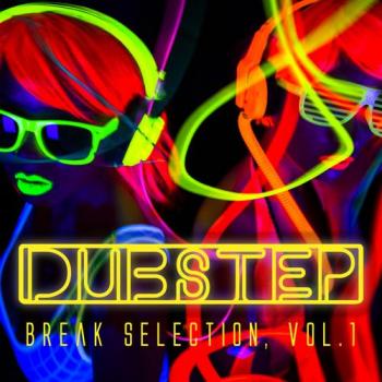 VA - Dubstep (Break Selection Vol 1)