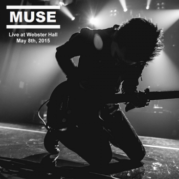 Muse - Live at Webster Hall