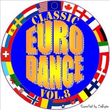 VA - Classic Eurodance Vol.8 [Compiled by Zebyte]