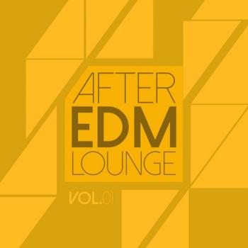 VA - After EDM Lounge Vol 1