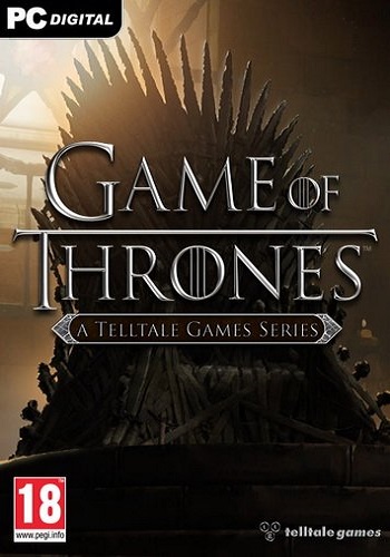 Game of Thrones - A Telltale Games Series - Episode 1-6 [Repack  xatab]
