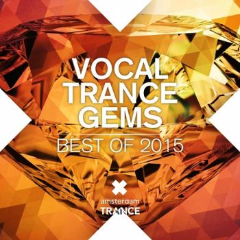 VA - Vocal Trance Gems: Best of 2015