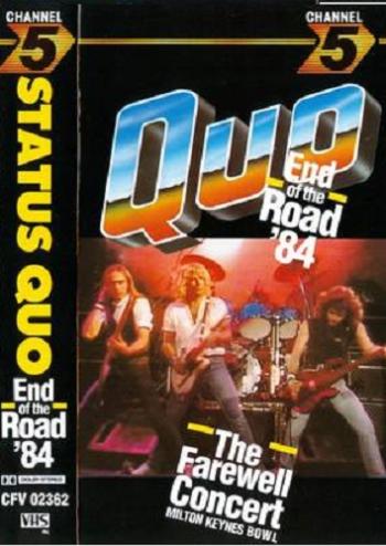 Status Quo - End of the Road '84