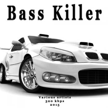 VA - Bass Killer