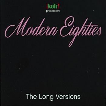 VA - Modern Eighties: The Long Versions