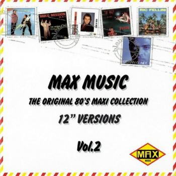VA - I Love Max Music: The Original 80's Maxi Collection Vol.2