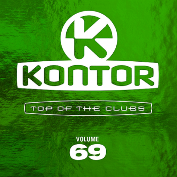 VA - Kontor Top Of The Clubs Vol.69