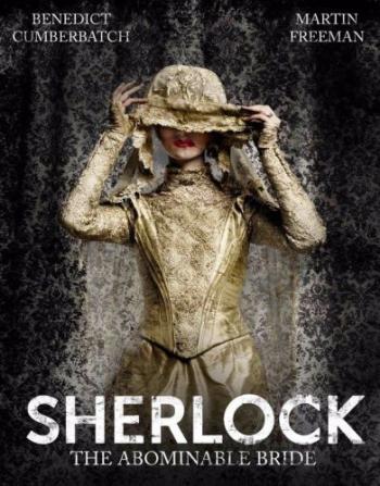 , 4  0   3 / Sherlock: The Abominable Bride [ ]
