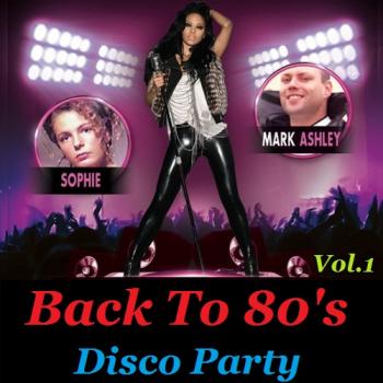 VA - Back To 80's Disco Party Vol.1
