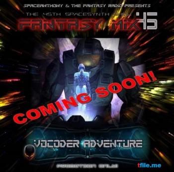 VA - Fantasy Mix 45 - Vocoder Adventure