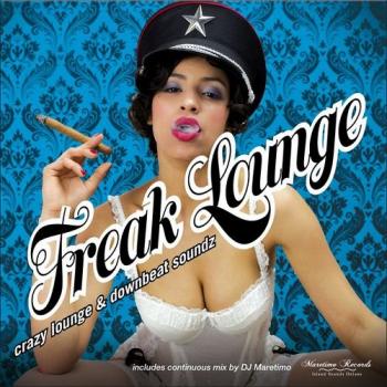VA - Freak Lounge Crazy Lounge and Downbeat Soundz