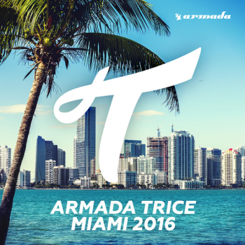 VA - Armada Trice Miami