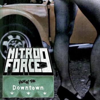 Nitroforce 9 - Heat Of The Downtown