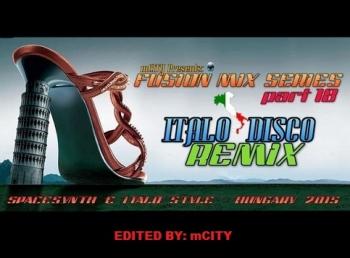 VA - Fusion Mix Series Part 18 - Italo Disco Remix