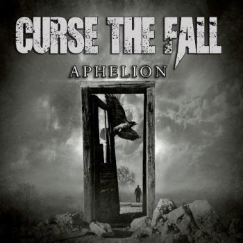 Curse The Fall - Aphelion