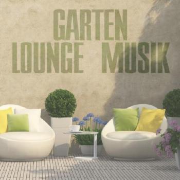 VA - Garten Lounge Musik