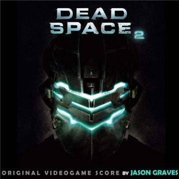 OST - Jason Graves - Dead Space 2