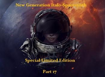 VA - New Generation Italo Spacesynth - Special Limited Edition 17