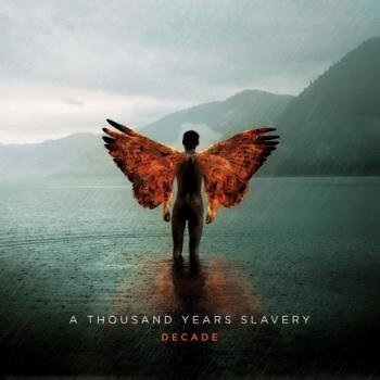 A Thousand Years Slavery - Decade