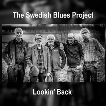 The Swedish Blues Project Lookin Back