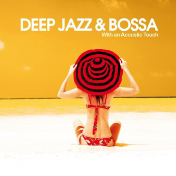 VA - Deep, Jazz Bossa
