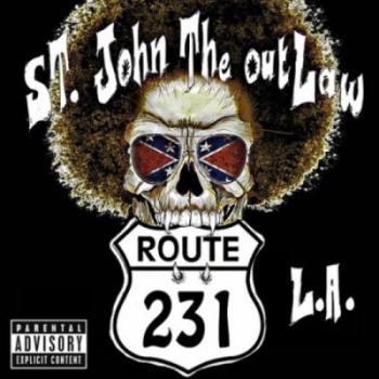 St. John The Outlaw - L.A.