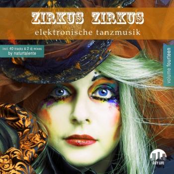 VA - Zirkus Zirkus, Vol. 14 - Elektronische Tanzmusik