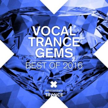 VA Vocal Trance Gems - Best Of 2016