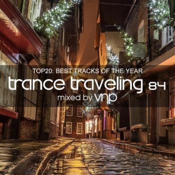 VNP - Trance Traveling 84 [TOP20]