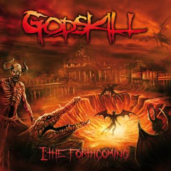 Godskill - I: The Forthcoming