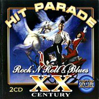 VA - Hit Parade XX Century - Rock'n'roll and Blues (2CD)