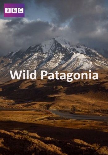   (1-3   3) / BBC. Wild Patagonia VO