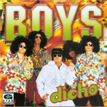 Boys - Dicho