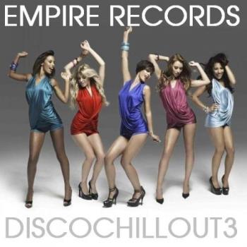 VA - Empire Records - Disco Chill Out 3