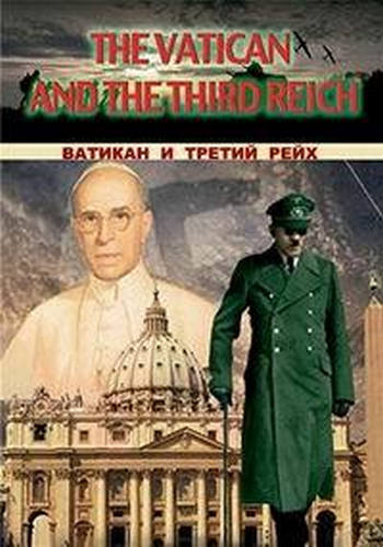     / The Vatican and the Third Reich DUB