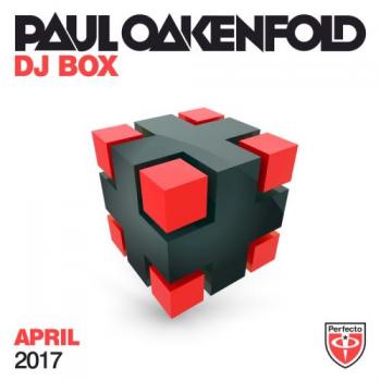 Paul Oakenfold - DJ Box April