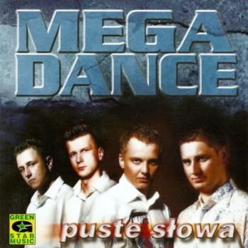 Mega Dance - Puste Slowa