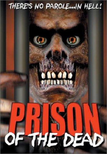   / Prison of the Dead VO