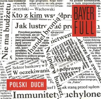 Bayer Full - Polski Duch