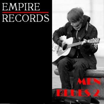 VA - Empire Records - Men Blues 2