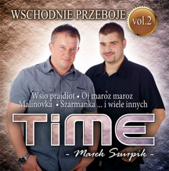 Marek Szurpik Time - Wschodnie Przeboje vol2