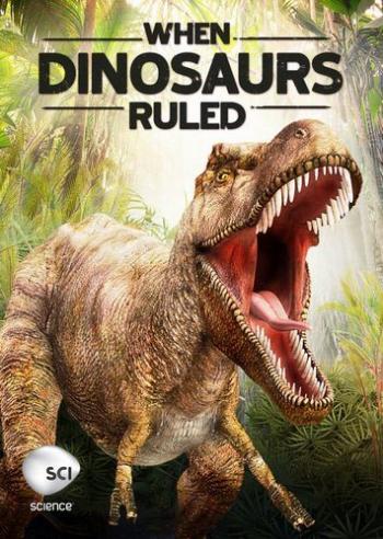   (1-5   5) / Animal Planet. When Dinosaurs Ruled VO