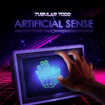 Tubular Todd - Artificial Sense