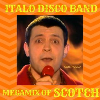 Scotch - Italo Disco Band