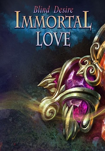Immortal Love 3: Blind Desire. Collectors Edition / Бессмертная любовь 3. Слепая страсть. Коллекционное издание