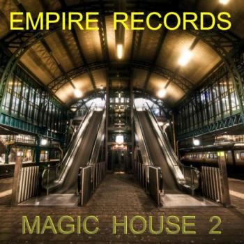 VA - Empire Records - Magic House 2